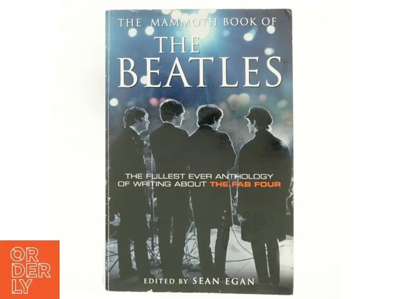Billede 1 - The Mammoth Book of the Beatles af Sean Egan (Bog)