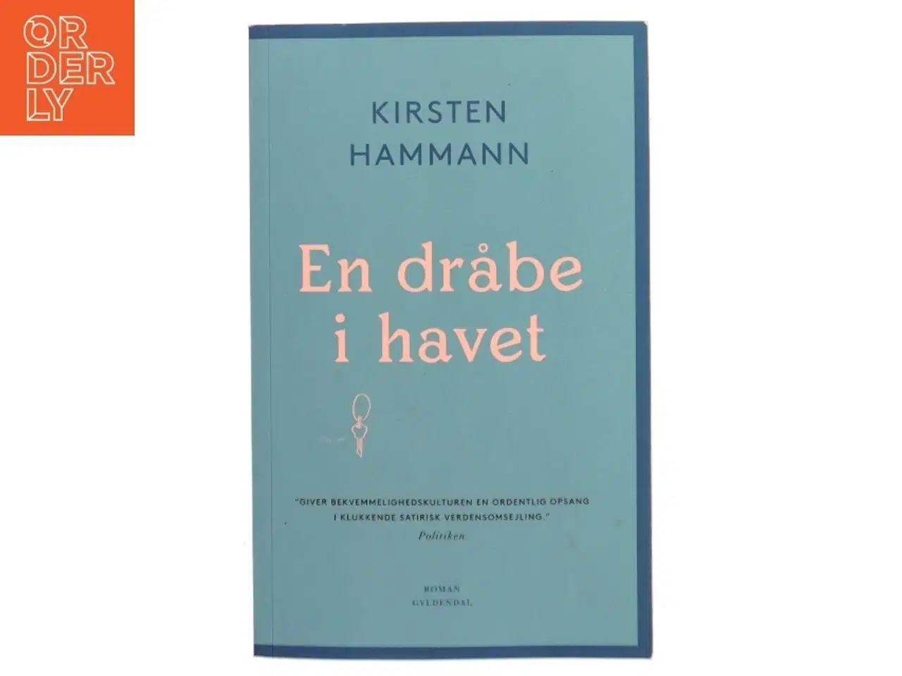 Billede 1 - En dråbe i havet af Kirsten Hammann (Bog)