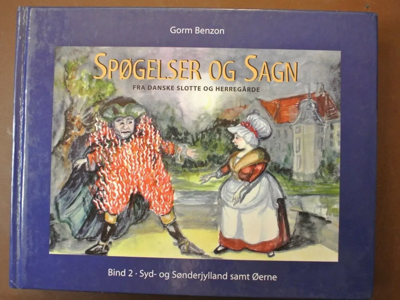 Billede 1 - spøgelser fra danske slotte og herregårde bind 2 s