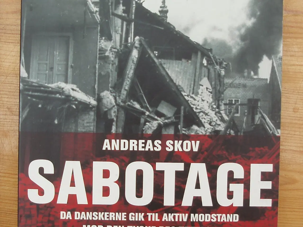Billede 1 - Sabotage af Anders Skov