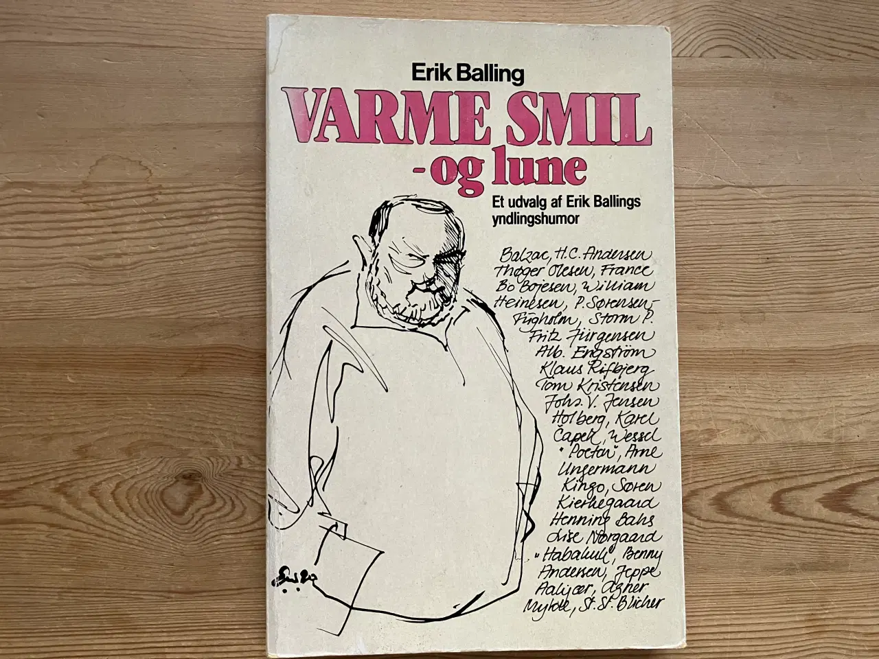 Billede 1 - Humor. VARME SMIL - og lune, af Erik Balling