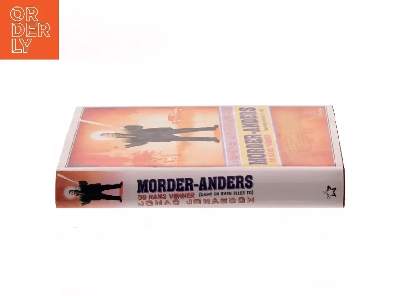 Billede 2 - Morder-Anders og hans venner af Jonas Jonasson (Bog)
