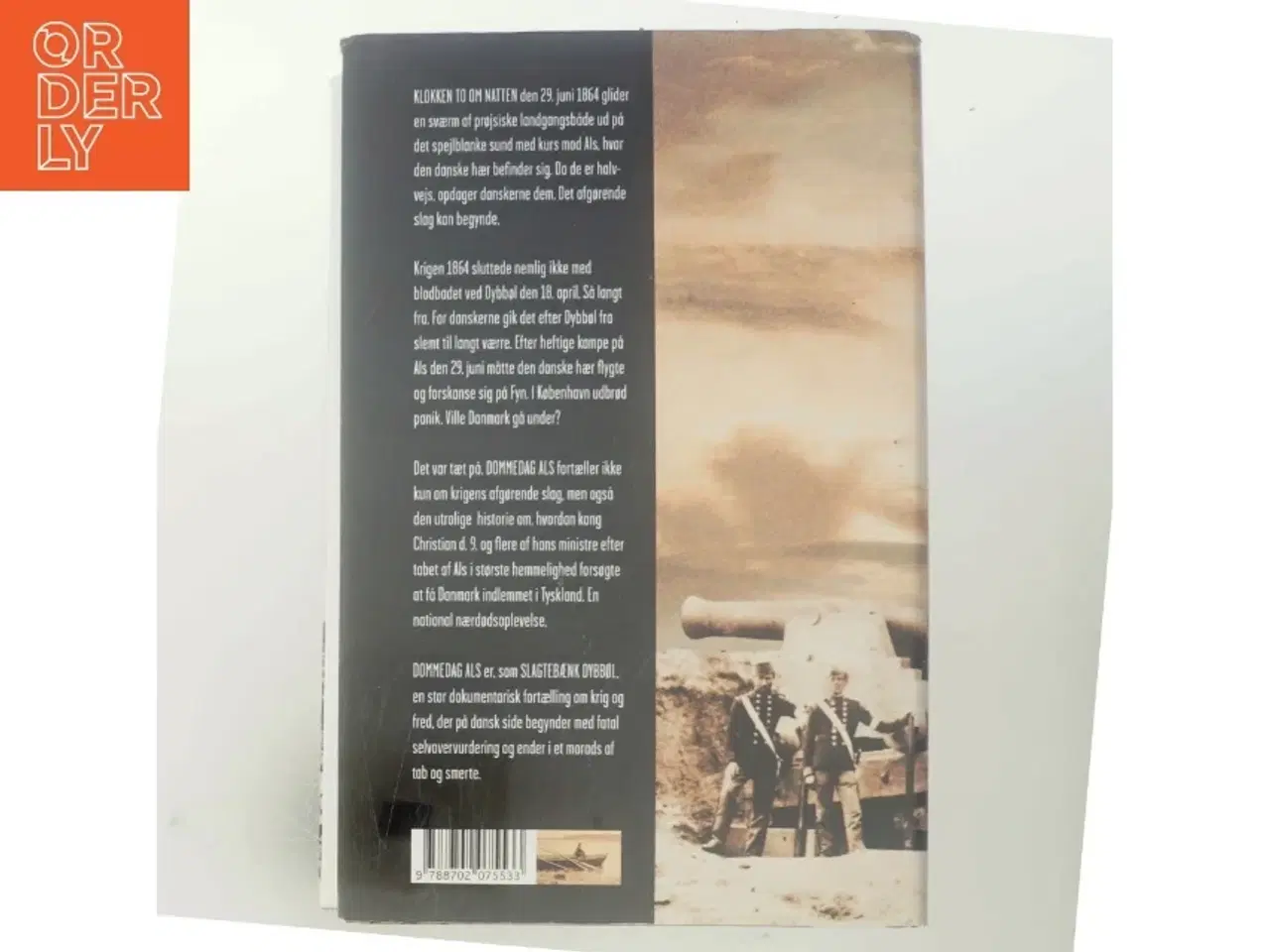 Billede 3 - Dommedag Als : 29. juni 1864 : kampen for Danmarks eksistens af Tom Buk-Swienty (Bog)