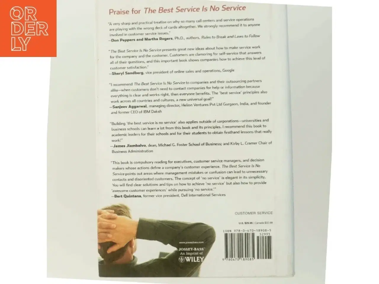Billede 3 - The best service is no service : How to liberate your customers from customer service, keep them happy& control costs (Bog)