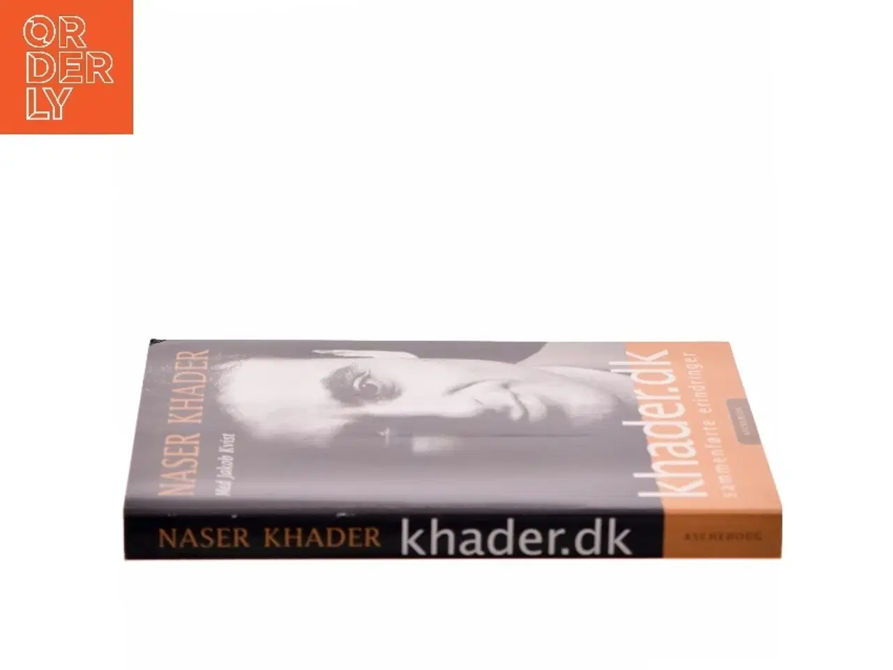 Billede 2 - Khader.dk : sammenførte erindringer af Naser Khader (Bog)