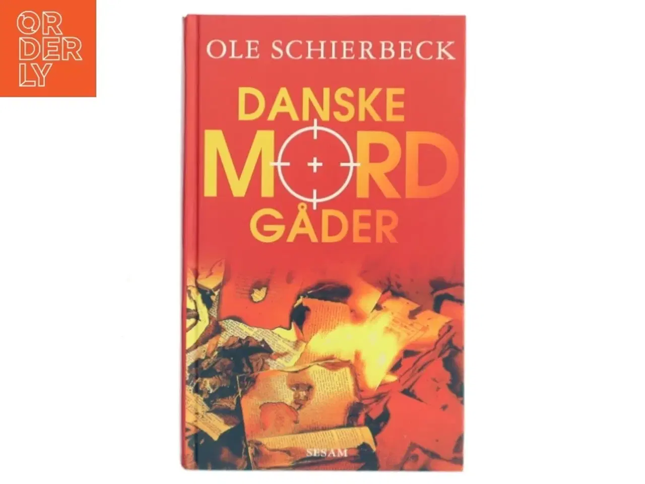 Billede 1 - Danske mordgåder af Ole Schierbeck (Bog)