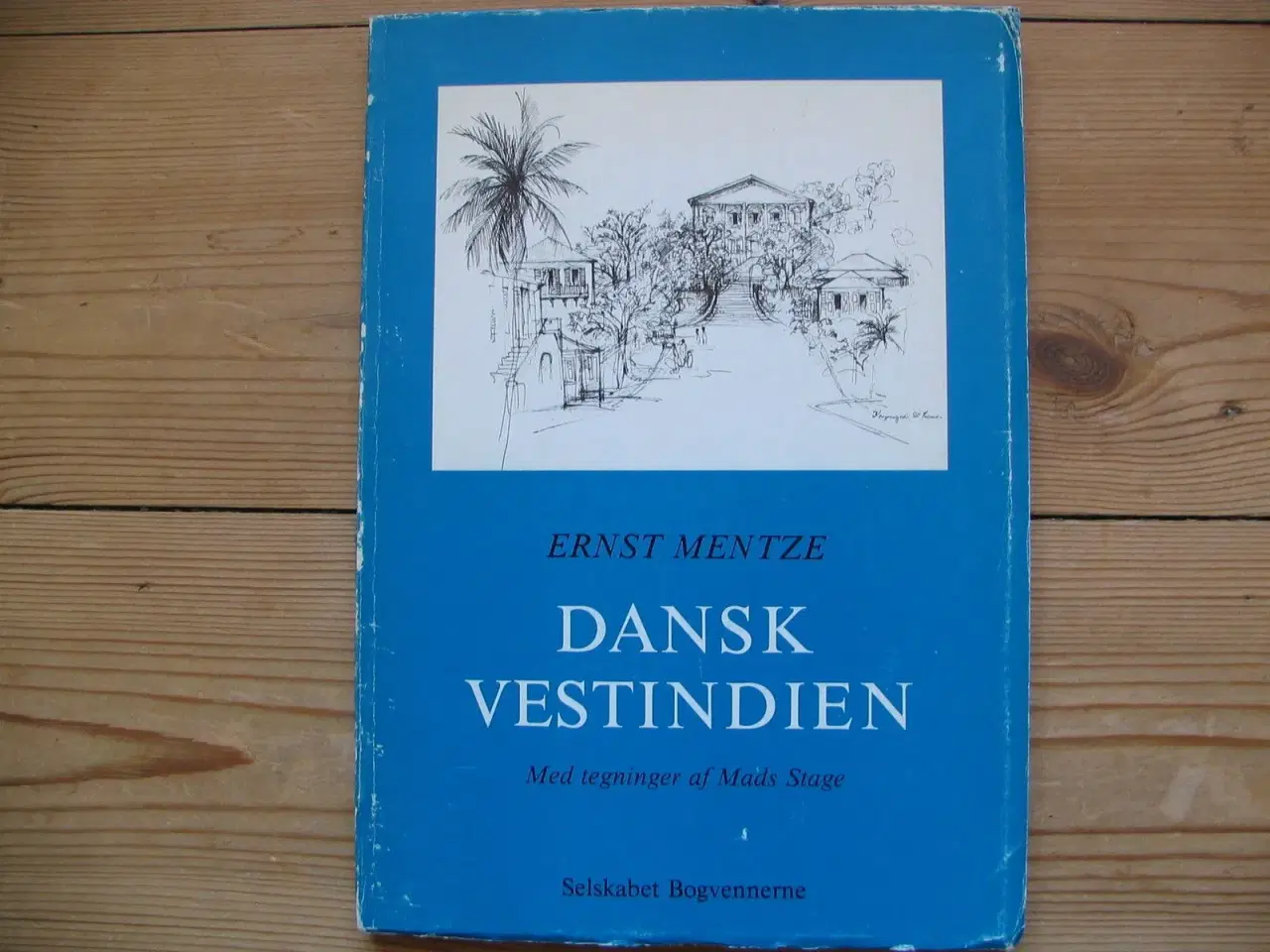 Billede 1 - Dansk Vestindien, Ernst Mentze, 1981