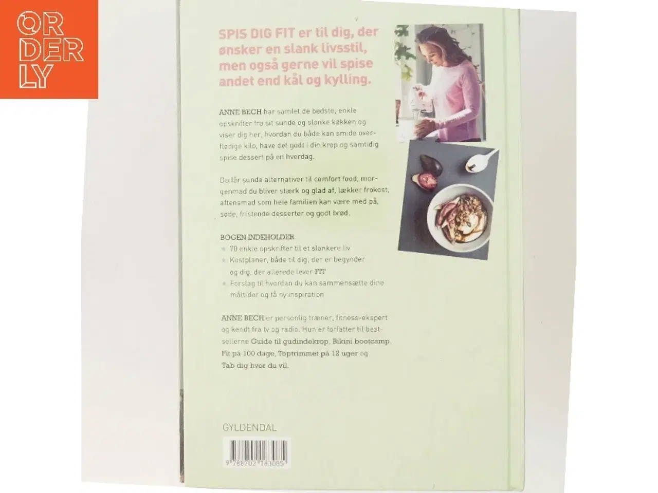 Billede 3 - Spis dig fit af Anne Bech (Bog)