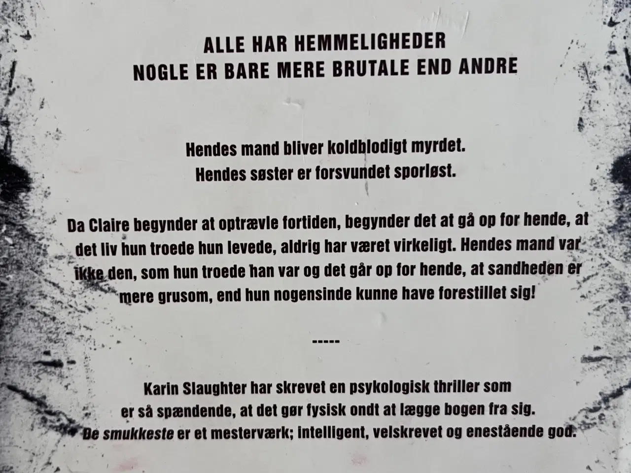 Billede 4 - De Smukkeste, Karin Slaughter, Krimibog