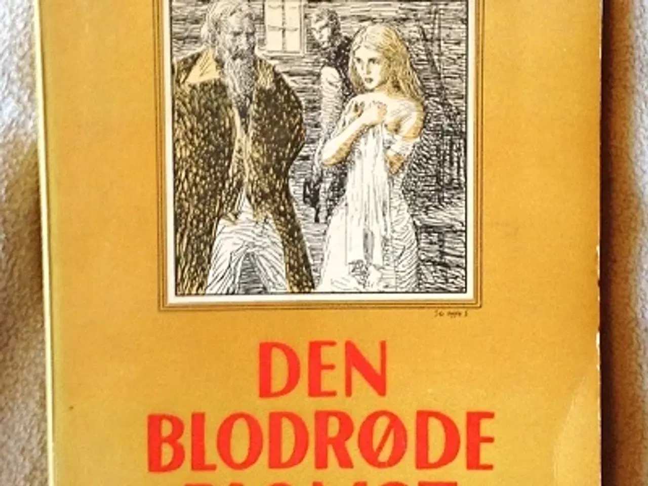 Billede 1 - Johannes Linnankoski: Den blodrøde blomst