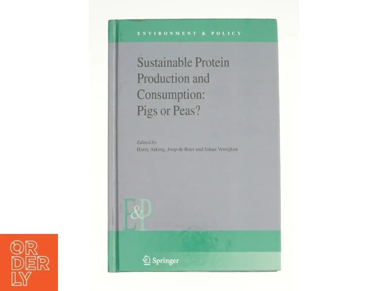 Billede 1 - Sustainable Protein Production and Consumption: Pigs or Peas? - 1st Edition (eBook Rental) (Bog)