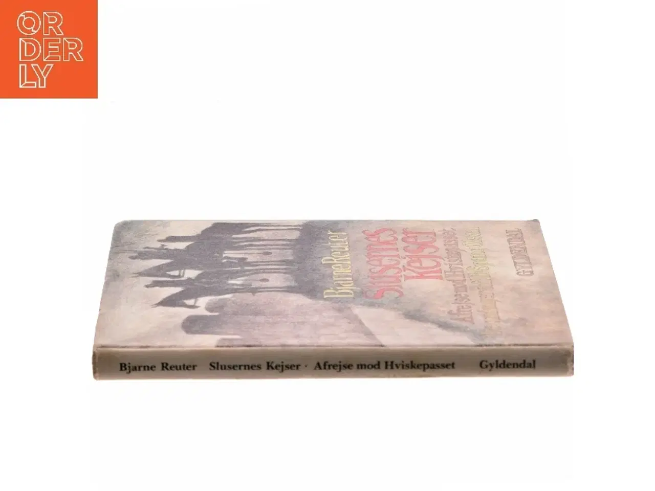 Billede 2 - Slusernes Kejser af Bjarne Reuter (Bog)