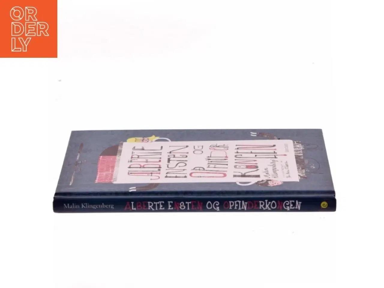 Billede 2 - Alberte Ensten og opfinderkongen af Malin Klingenberg (Bog)