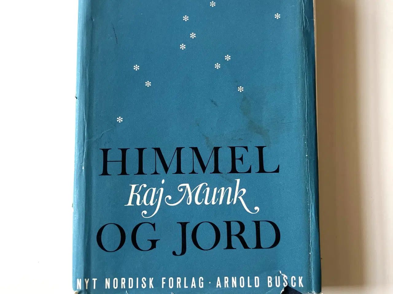Billede 1 - Himmel og jord - Kroniker m.m. Af Kaj Munk