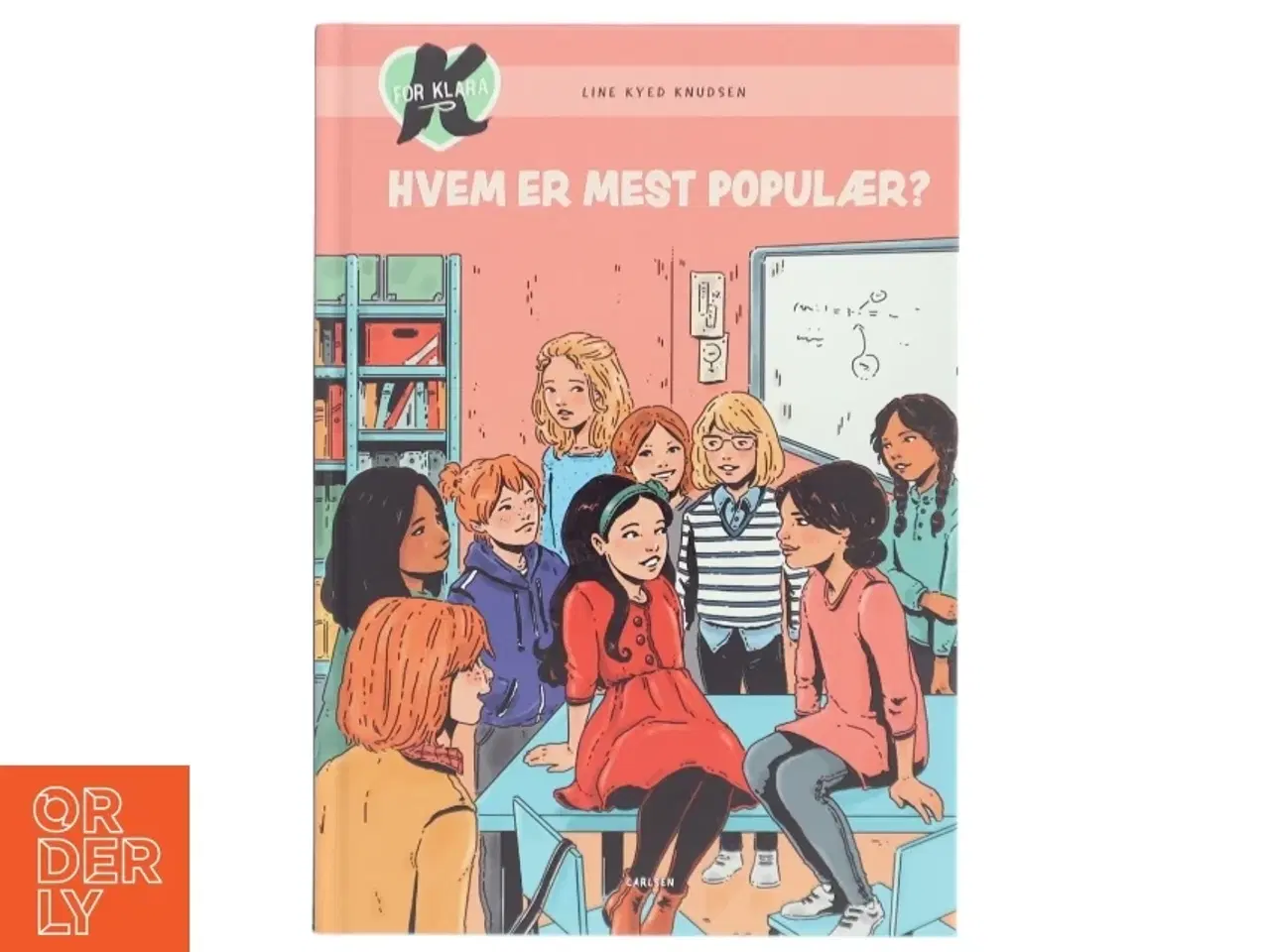 Billede 1 - K for Klara, Hvem er mest populær? af Line Kyed Knudsen (Bog)