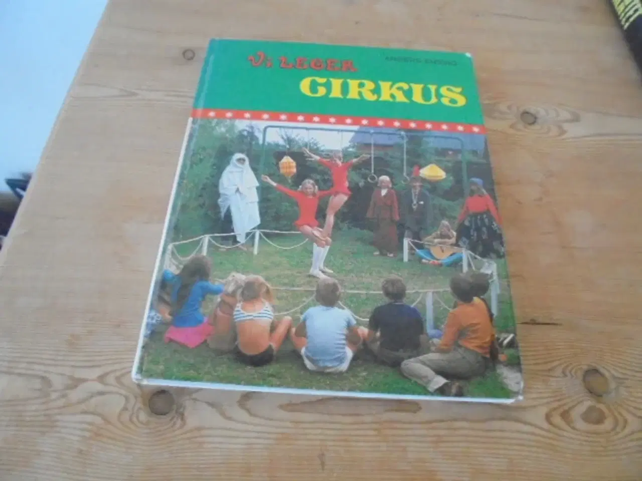Billede 1 - Vi leger cirkus – Anders Enevig
