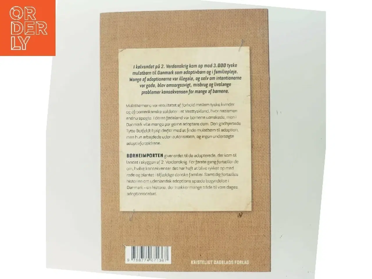 Billede 3 - Børneimporten : et mørkt kapitel i fortællingen om udenlandsk adoption af Amalie Linde (Bog)