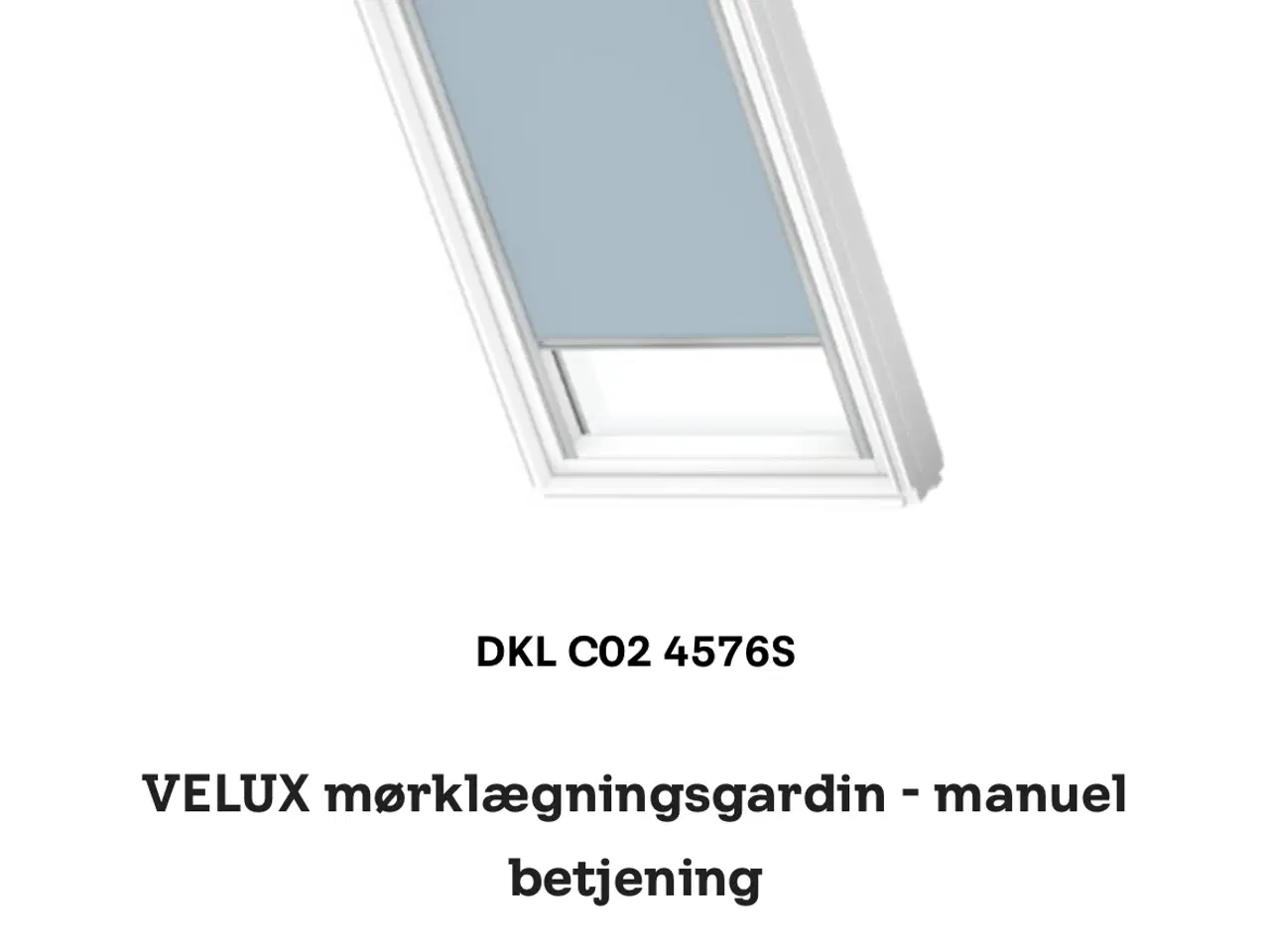 Billede 1 - Mørklægningsgardin Velux