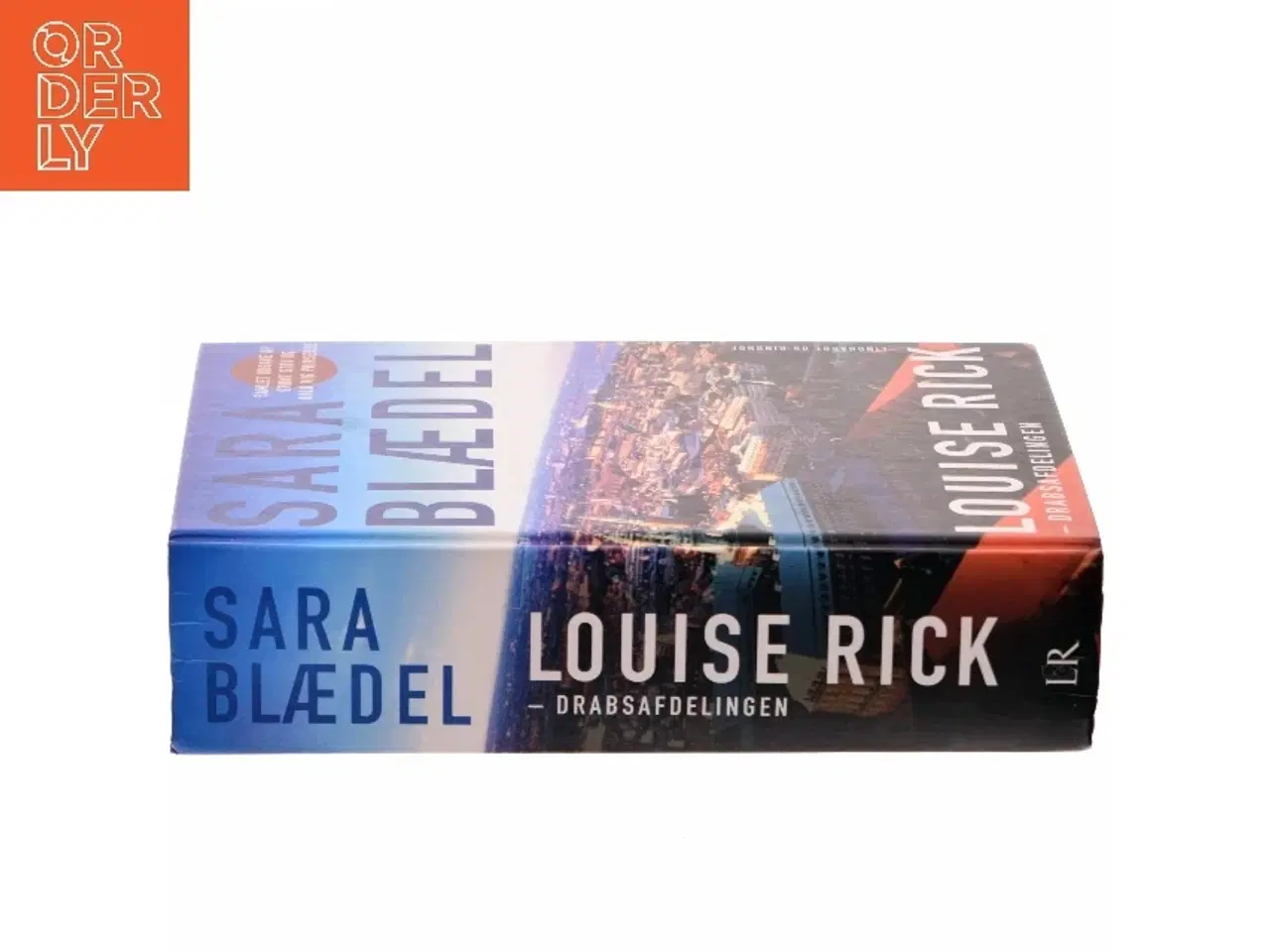Billede 2 - Louise Rick - Drabsafdelingen af Sara Blædel (Bog)