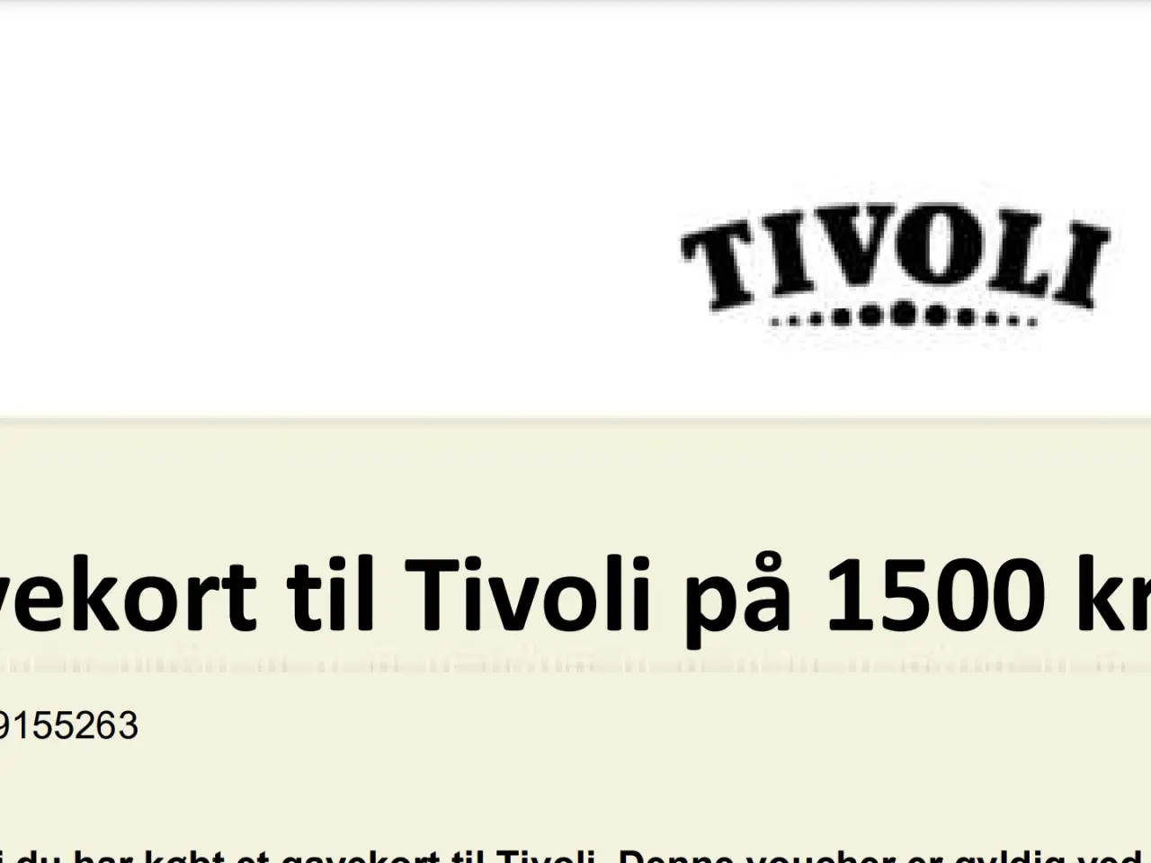 Billede 1 - Gavekort til Tivoli på 1500 kr
