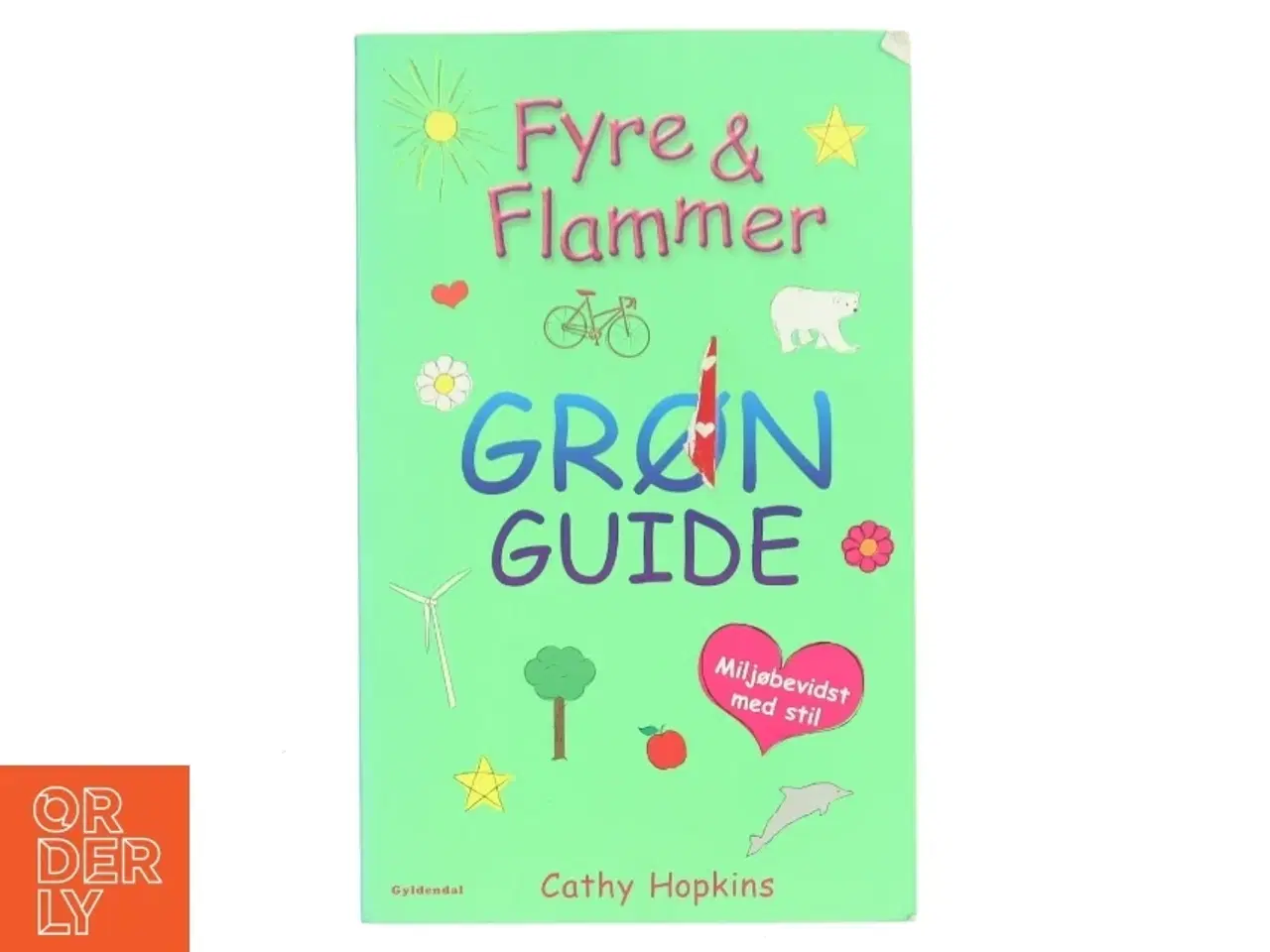 Billede 1 - Fyre & Flammer, Grøns guide af Cathy Hopkins (Bog)