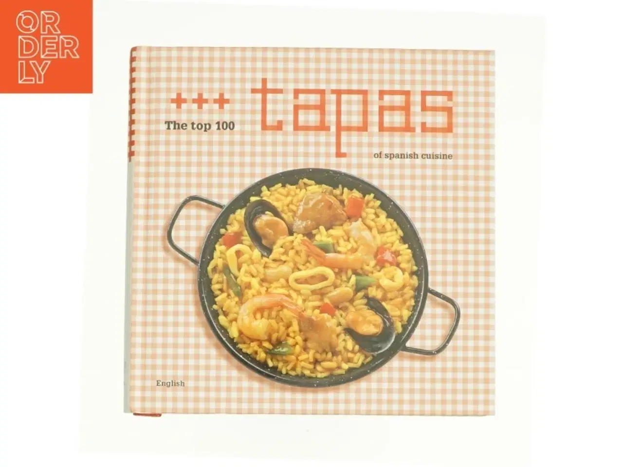 Billede 1 - The Top 100 Tapas of Spanish Cuisine af Esperanza Luca De Tena (Bog)