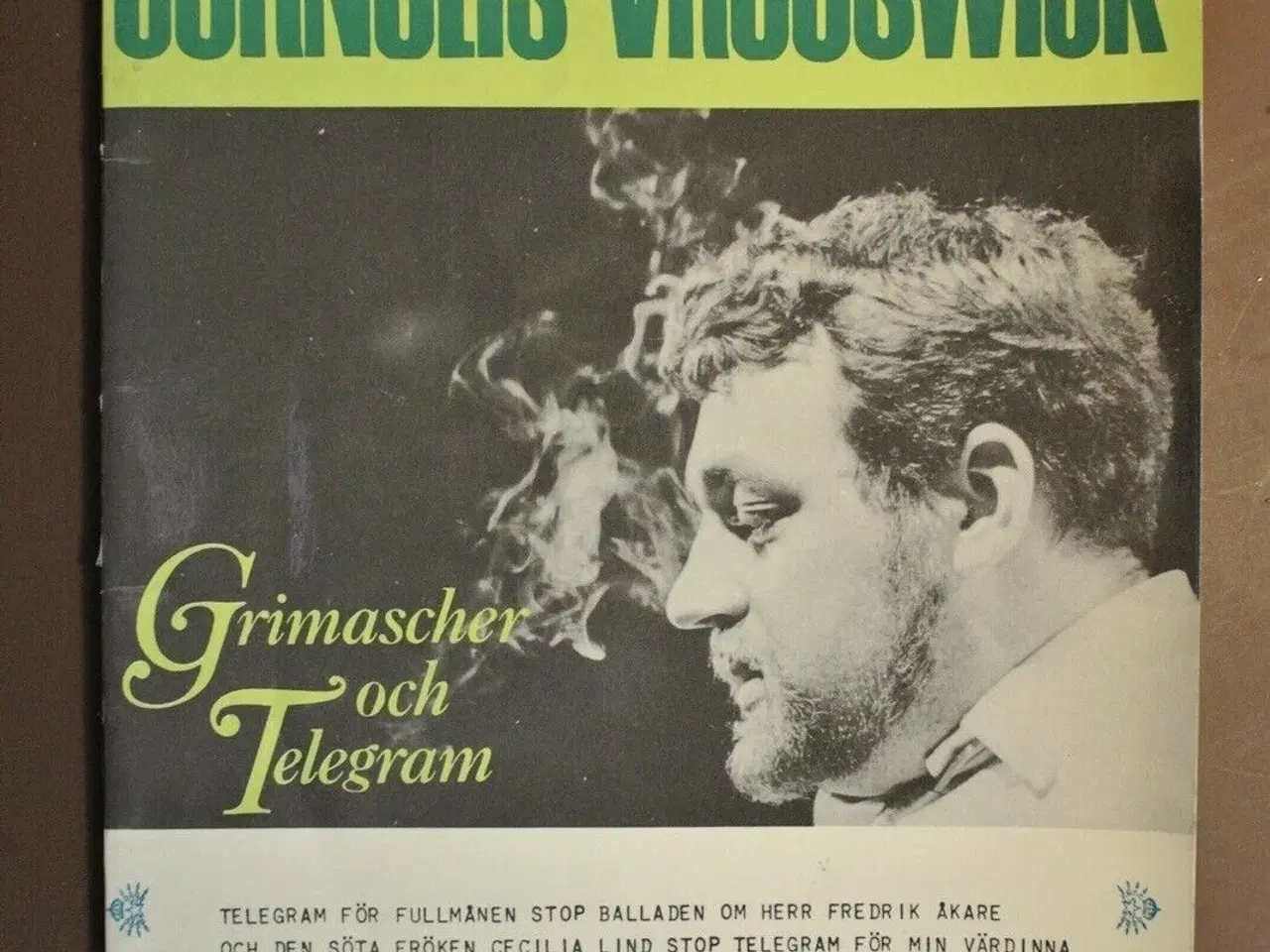 Billede 1 - cornelis vreeswijk - grimascher och telegram