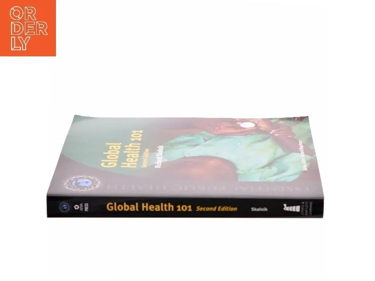 Billede 2 - Global Health 101 af Richard Skolnik (Bog)