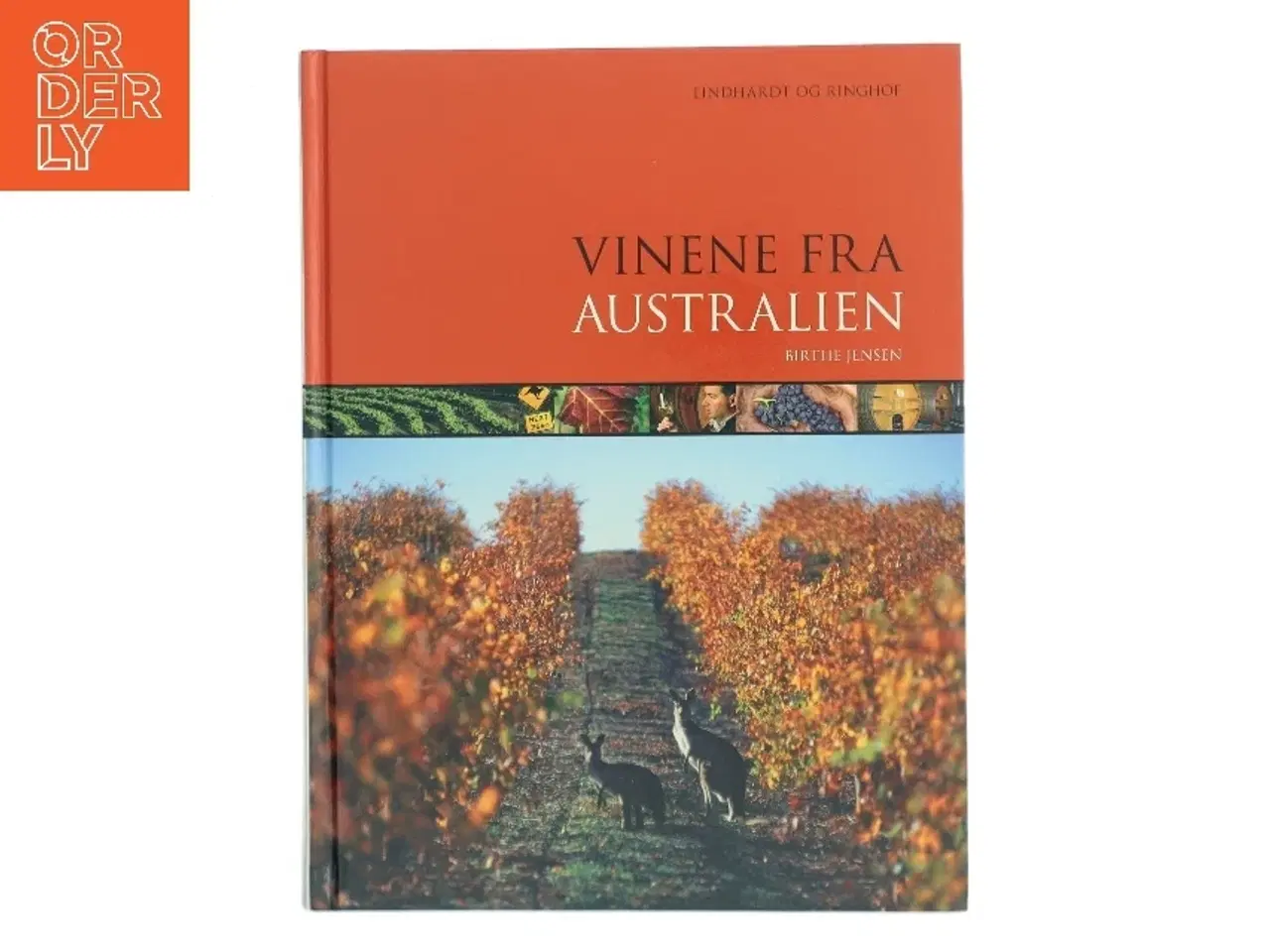 Billede 1 - Vinene fra Australien af Birthe Jensen (f. 1964-09-23) (Bog)