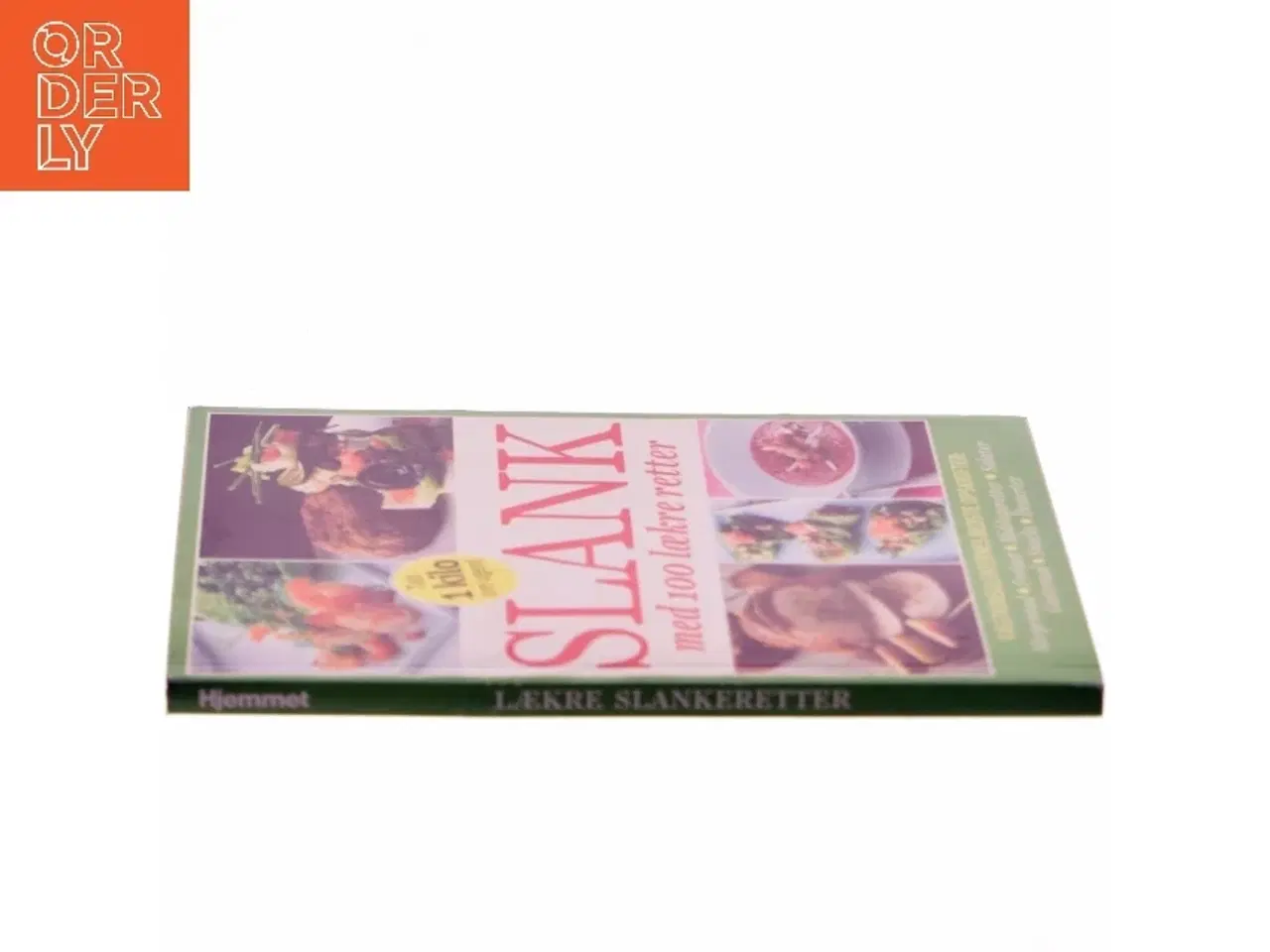 Billede 2 - Slank med 100 lækre retter af Skovdal & Skovdal (Bog)