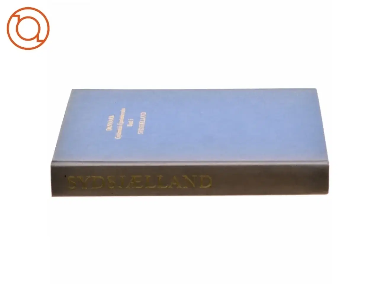 Billede 2 - DANMARK: Gyldendals Egnsbeskrivelse Bind 5-Sydsjælland (Bog)