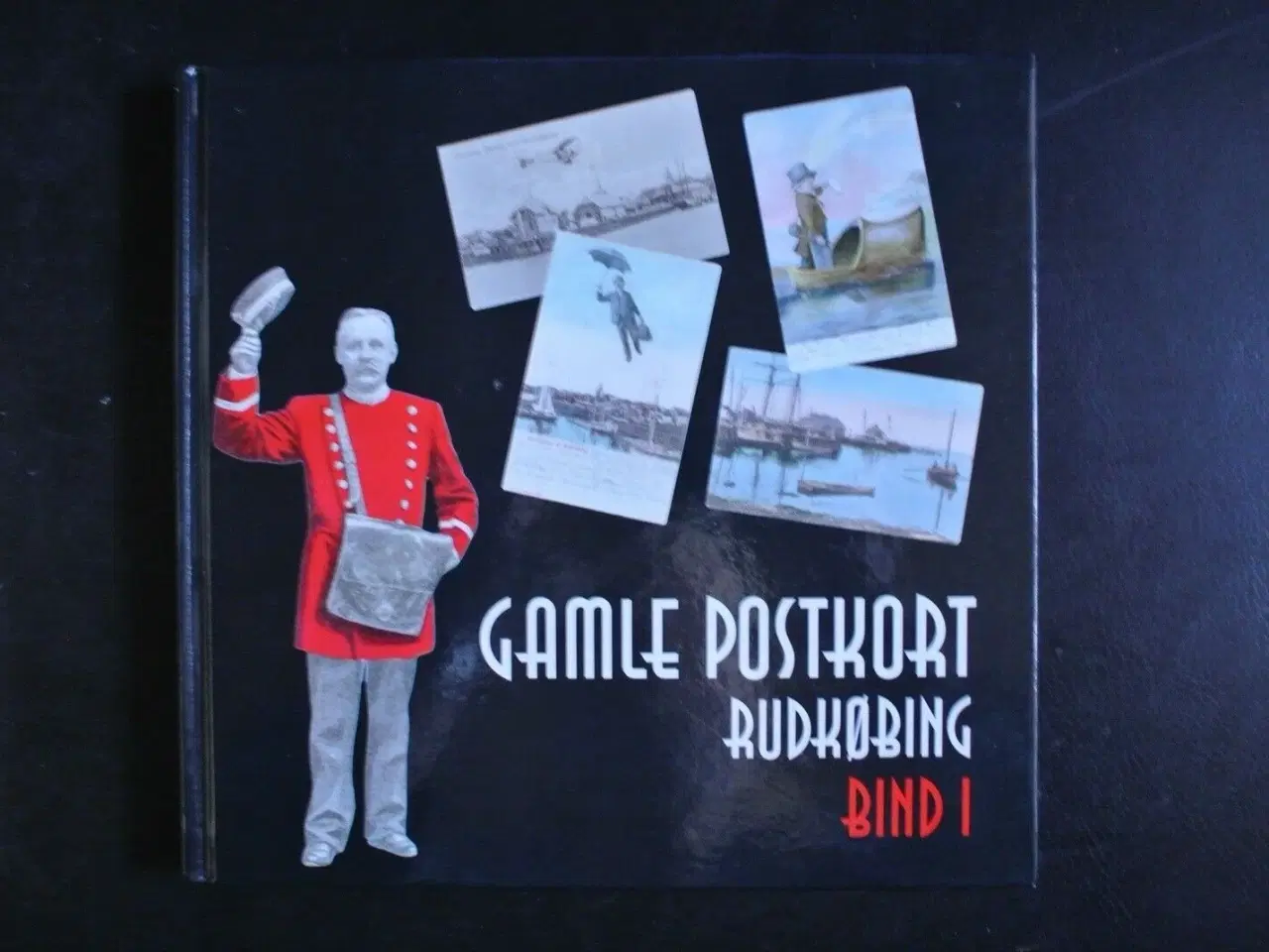 Billede 1 - gamle postkort rudkøbing, af erik bonde hansen