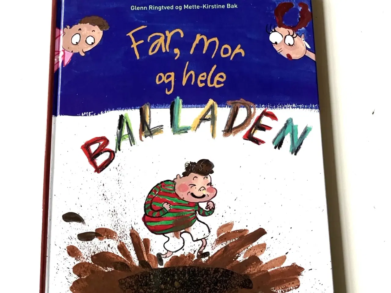 Billede 1 - Far, mor og hele balladen. Af Glenn Ringtved, Mett