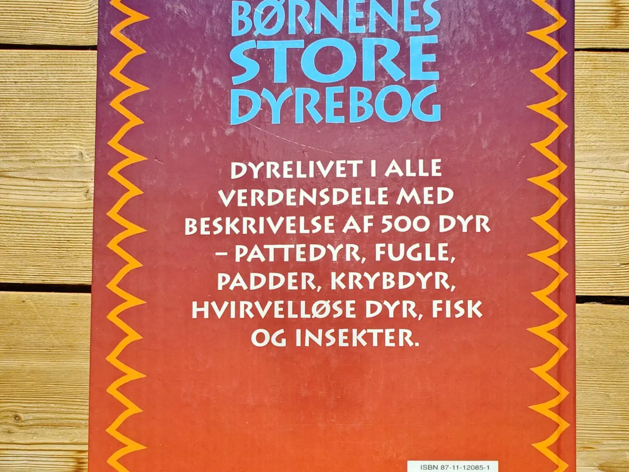 Billede 2 - Børnenes Store Dyrebog BOG