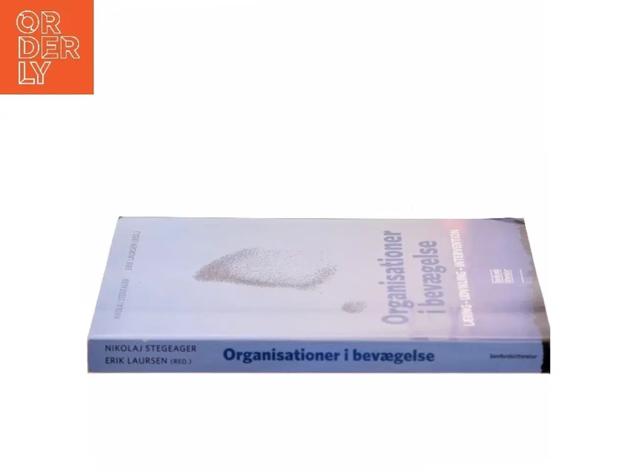 Billede 2 - Organisationer i bevægelse : læring, udvikling, intervention (Bog)