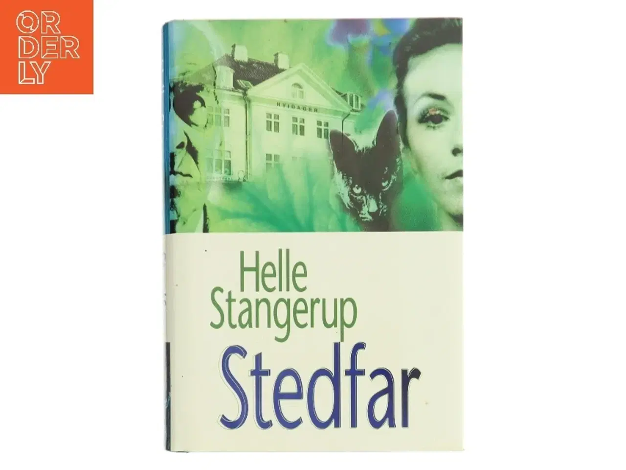Billede 1 - Stedfar af Helle Stangerup (Bog)