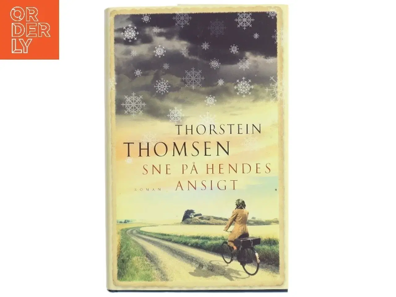 Billede 1 - Sne på hendes ansigt af Thorstein Thomsen (f. 1950) (Bog)