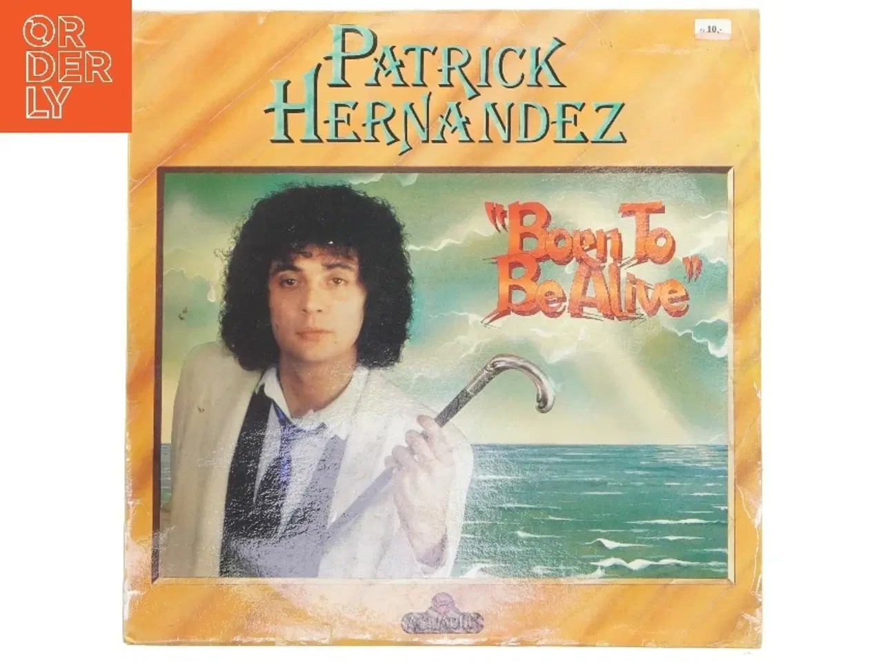 Billede 1 - Patrick Hernandez Born To Be Alive LP fra Aquarius