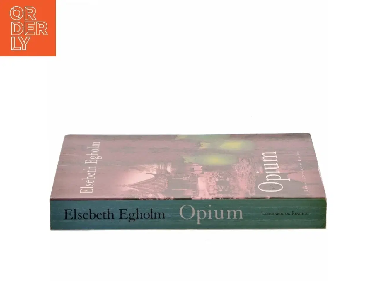 Billede 2 - Opium af Elsebeth Egholm (Bog)