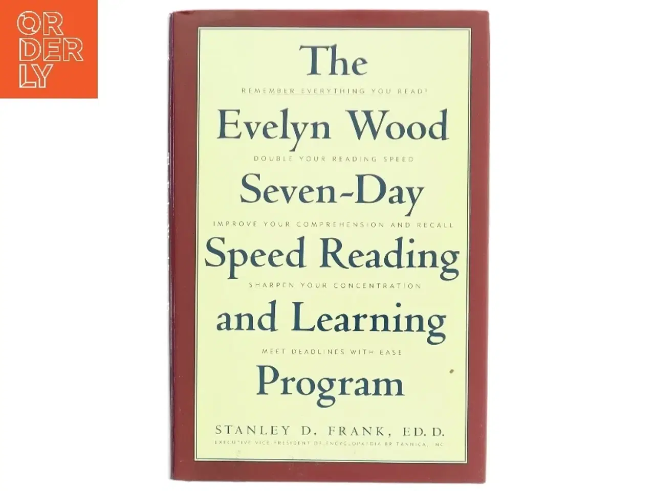 Billede 1 - The Evelyn Wood Seven-Day Speed Reading and Learning Program af Stanley D. Frank (Bog)