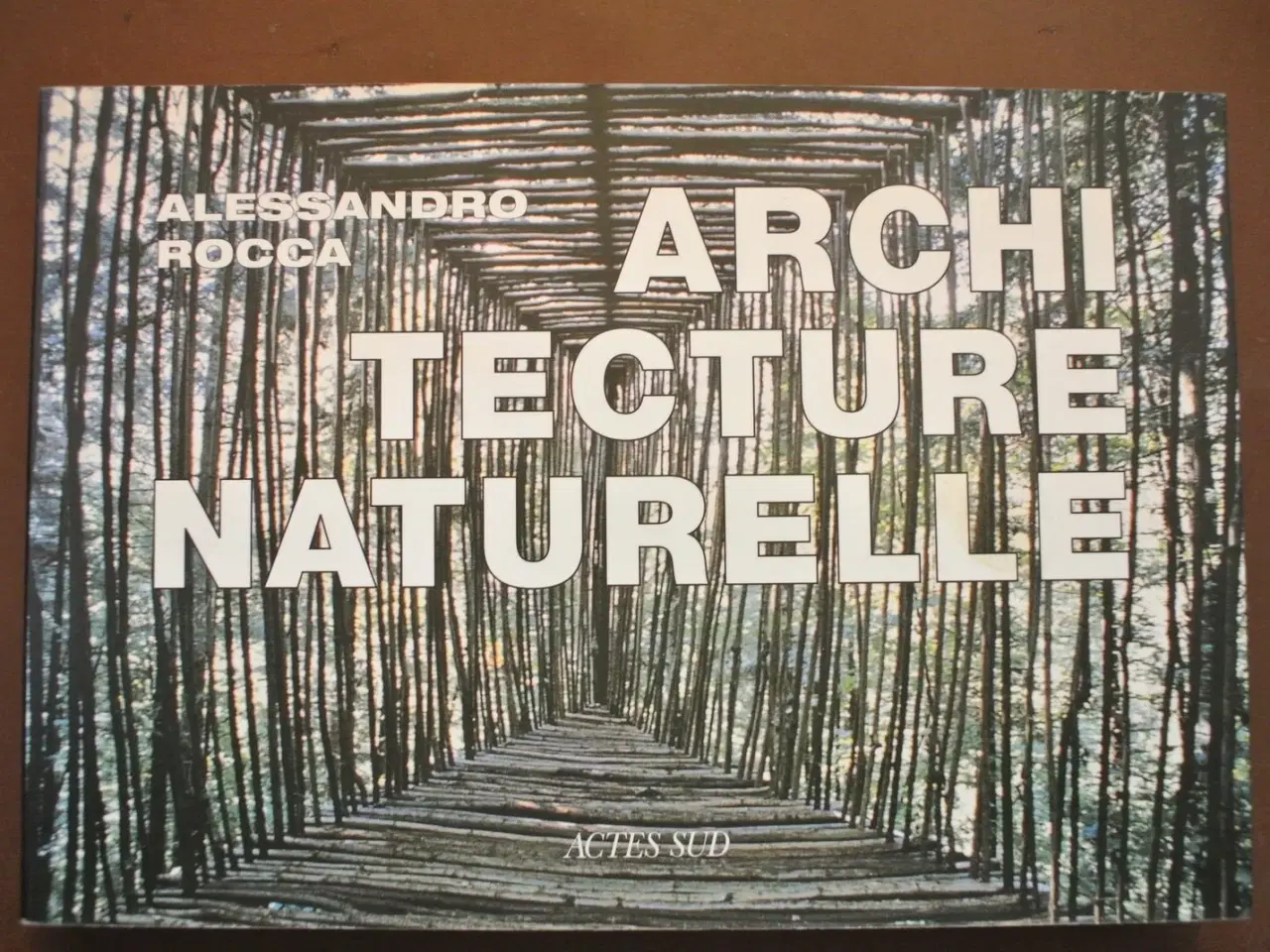 Billede 1 - architecture naturelle, alessandro rocca, emne: ar