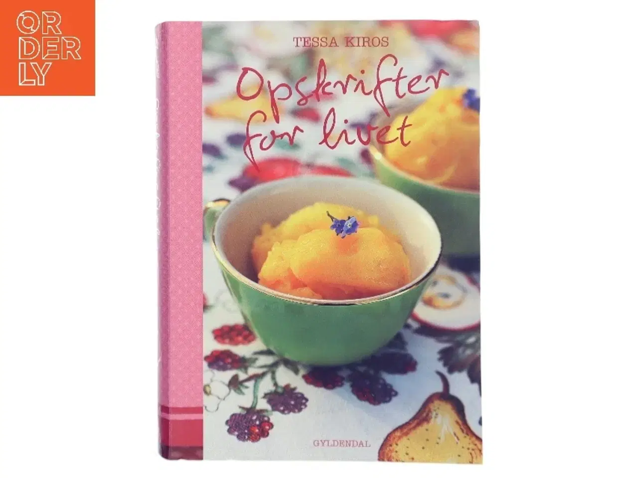 Billede 1 - Opskrifter for livet af Tessa Kiros (Bog)