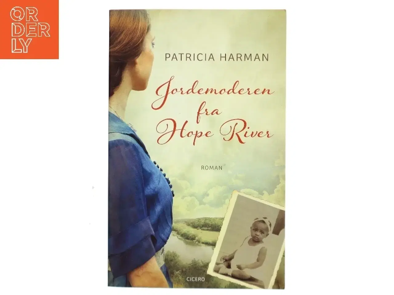 Billede 1 - Jordemoderen fra Hope River af Patricia Harman (Bog)