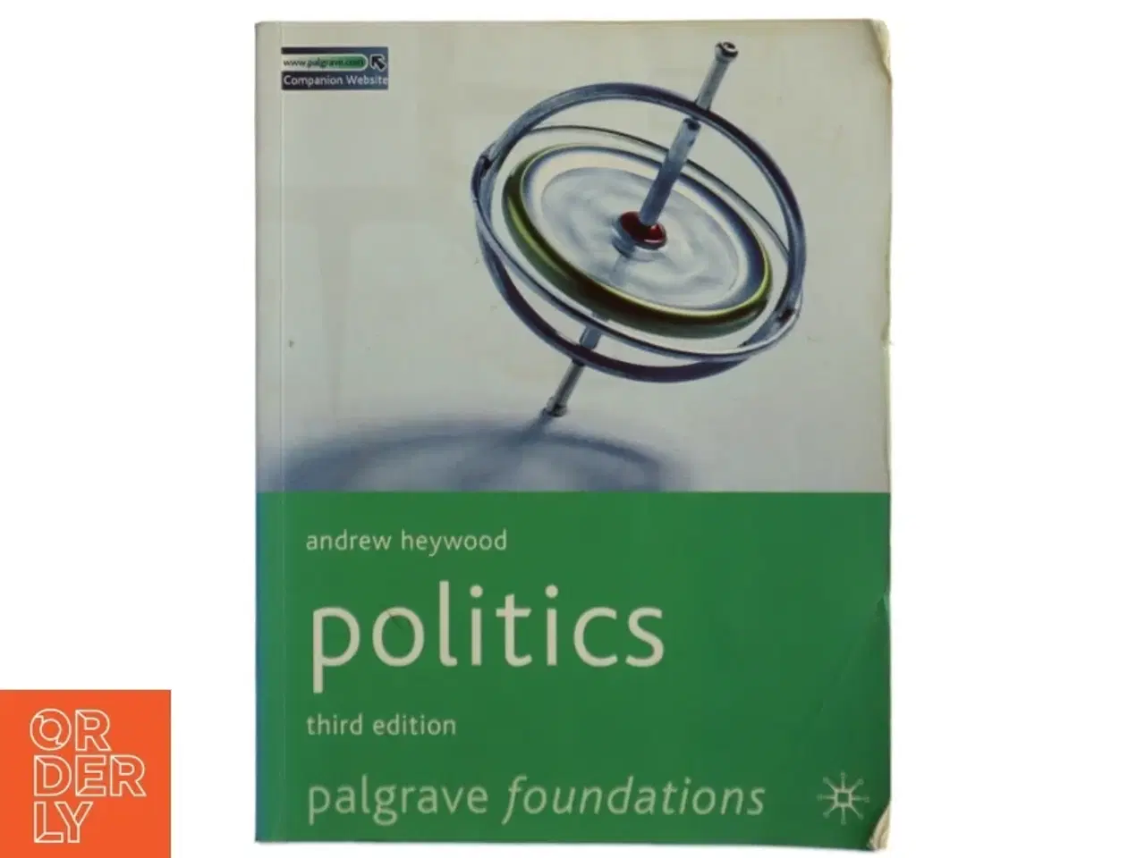 Billede 1 - Politics, Third Edition af Andrew Heywood (Bog)