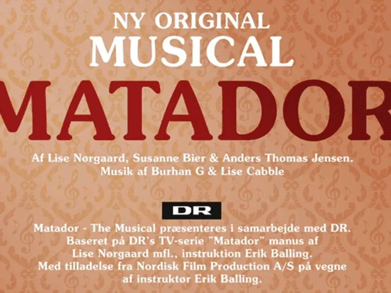 Billede 1 - MATADOR - Musical 2 billetter