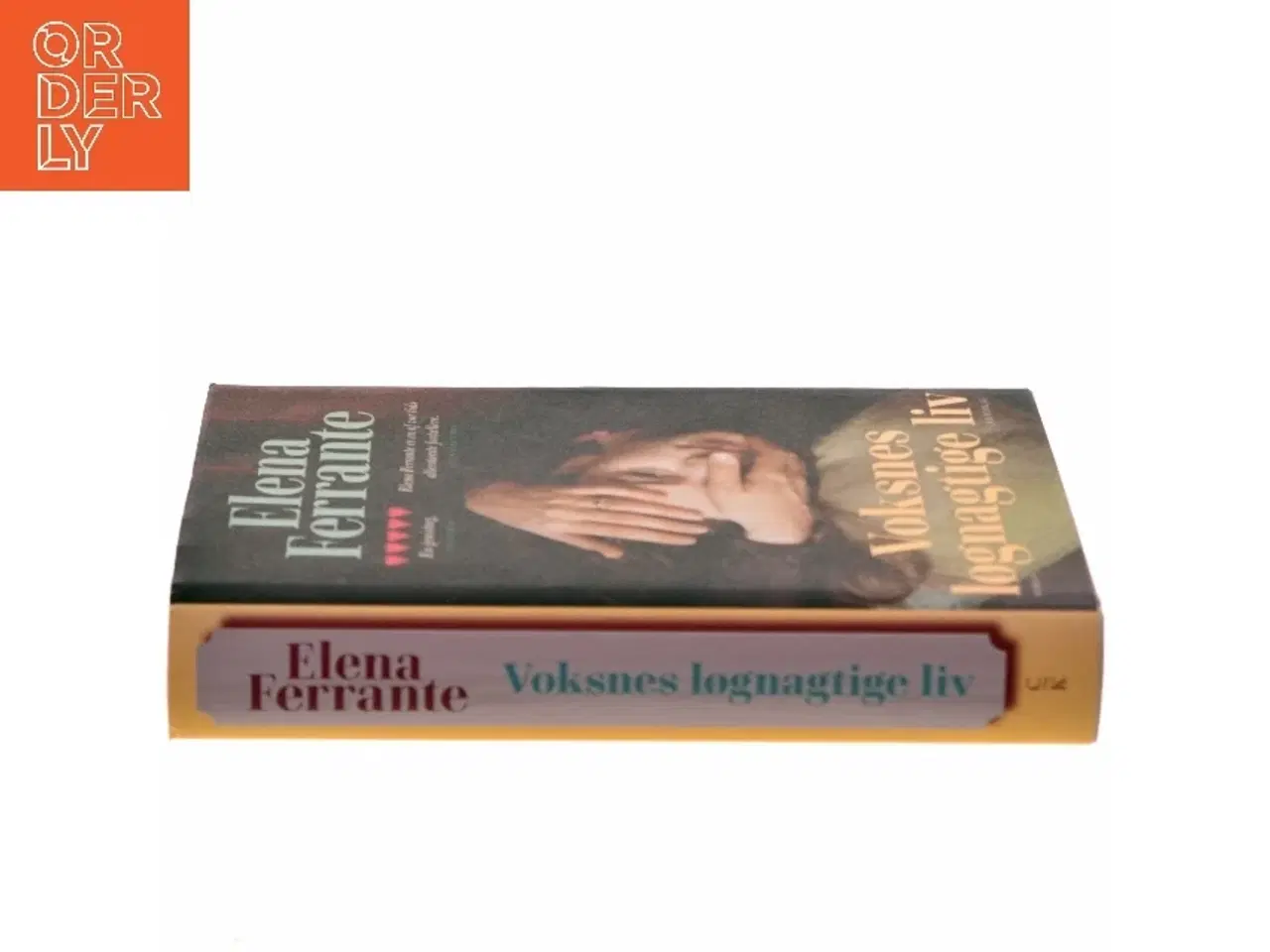 Billede 2 - Voksnes løgnagtige liv af Elena Ferrante (Bog)