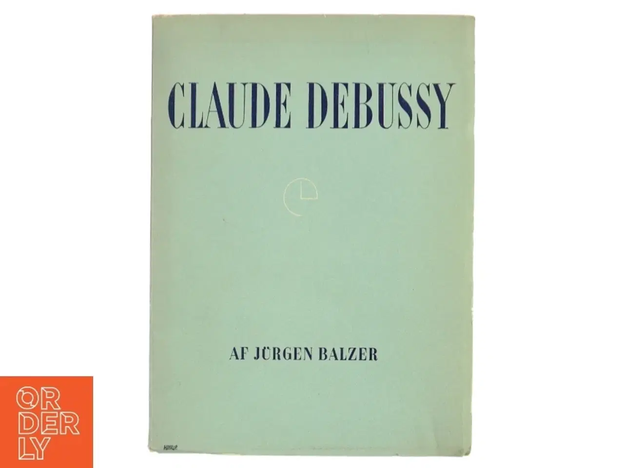 Billede 1 - Bog om Claude Debussy