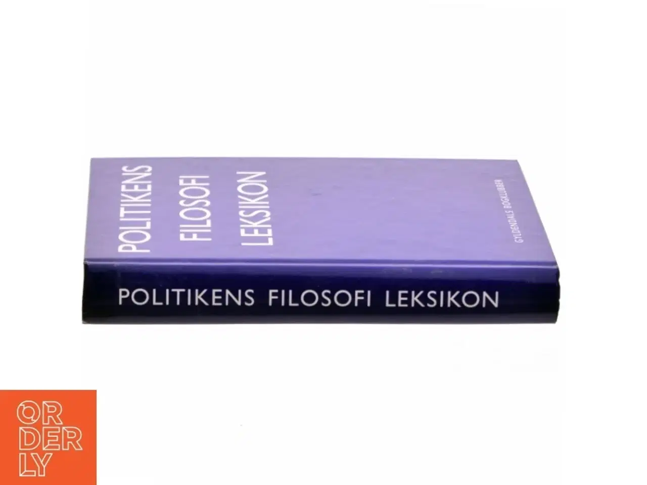 Billede 2 - Politikens filosofi leksikon af Arne Grøn (Bog)