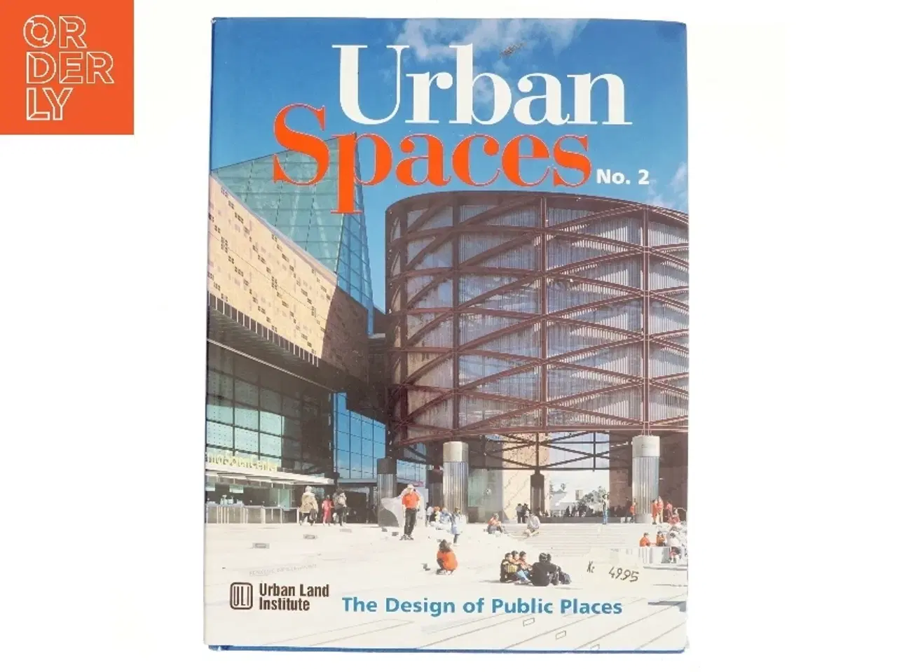 Billede 1 - Urban Spaces af John Dixon (Bog)