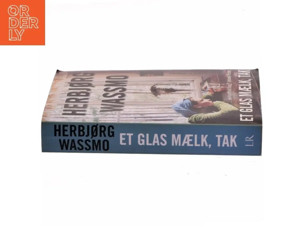 Billede 2 - Et glas mælk, tak af Herbjørg Wassmo (Bog)